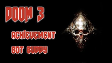 Doom 3: BFG Edition | Achievement Bot Buddy