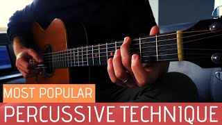 The Most Popular Percussive Technique on the Guitar