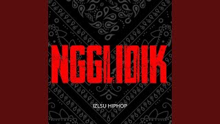 NGGLIDIK