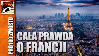 CAŁA PRAWDA O FRANCJI