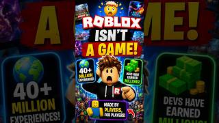 Roblox Is NOT a Game!