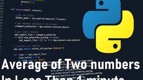 Average of two numbers using python in less than 1 minute