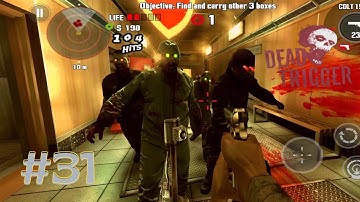 DEAD TRIGGER : Zombie || Android Gameplay [Part-31]