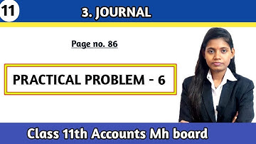 Class 11 bk chapter 3 journal practical problems question 6 page no 86 maharashtra board
