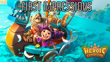 Heroic Expedition: First Impressions/Global Launch/Too Many Little Girls
