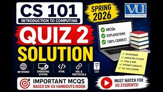CS 101 QUIZ 2 SOLUTION 2026
