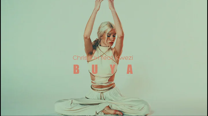 Chris IDH feat. Kwezi - Buya (Official Video)