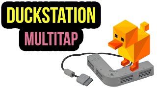 enable multitap in duckstation (outdated)