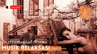 Download Lagu Piano music instrumental for relaxation MP3