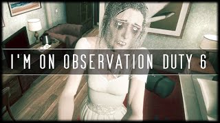 5 STAR HOTEL | Im on Observation Duty 6