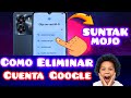 Suntak Mojo Eliminar Cuenta Google Frp Bypass Nueva Seguridad 2026 