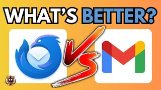 Thunderbird Vs Gmail - Full Guide (2025)