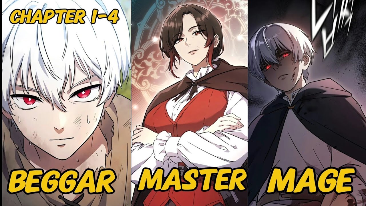 He was reborn as beggar then he became mage|| Noble Lady Reformation Guide chapter 1-4