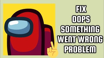 Fix Among Us App 