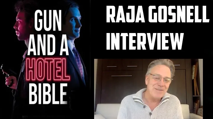 Raja Gosnell Interview - Gun and a Hotel Bible