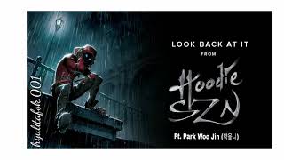 ⌜Audio⌟  A Boogie Wit Da Hoodie X Park Woo Jin - Look Back At It