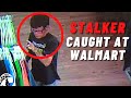 Disturbing Stalkers Caught on Camera