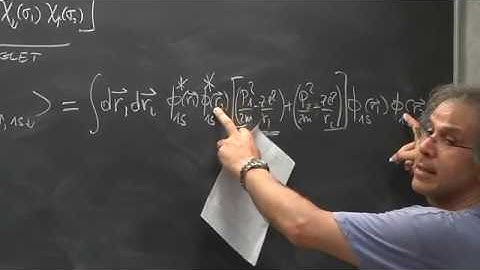 Advanced quantum mechanics Lecture 26 of 30