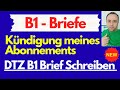 B1 Briefe / Prüfung B1 Brief schreiben / Deutschprüfung / Kündigung meines Abonnements 2025