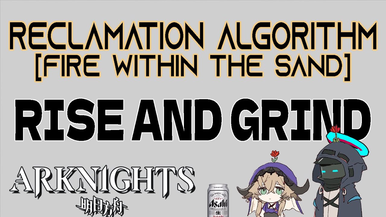 【Arknights】 Desperate For LMD [Reclamation Algorithm] - YouTube