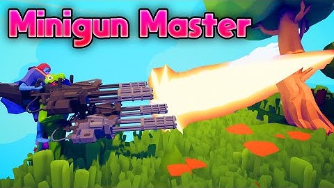Minigun Master VS Random Unit!⚔️😱😱| TABS - Totally Accurate Battle Simulator