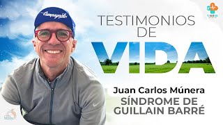 Síndrome Guillain Barré - Testimonio de vida, Juan Carlos Múnera | Tu Salud Guía