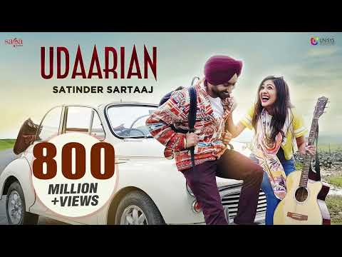 Udaarian (Badi lambi hai kahani mere pyaar di) - Satinder Sartaaj | Love Songs |New Punjabi Songs