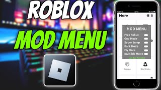 How I Got Roblox Mod Menu with Unlimited Robux, GOD Mode and MORE!