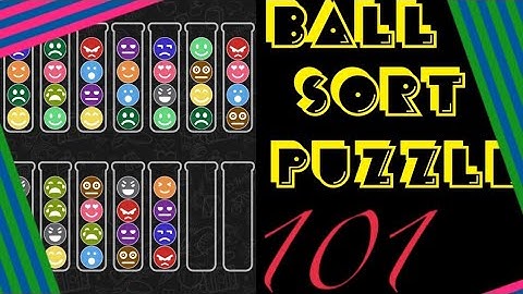 『Ball Sort Puzzle』Level 101🥺