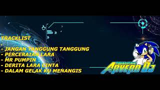 DJ FUNKOT PONTIANAK JANGAN TANGGUNG X PERCERAIAN LARA FULL HARD #ARVERO