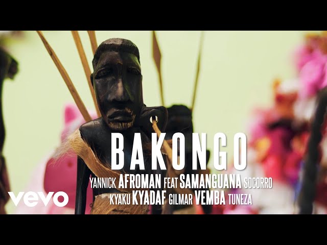 Yannick Afroman - Bakongo ft. Sam Mangwana, Socorro, Kyaku Kyadaff, Gilmário Vemba class=