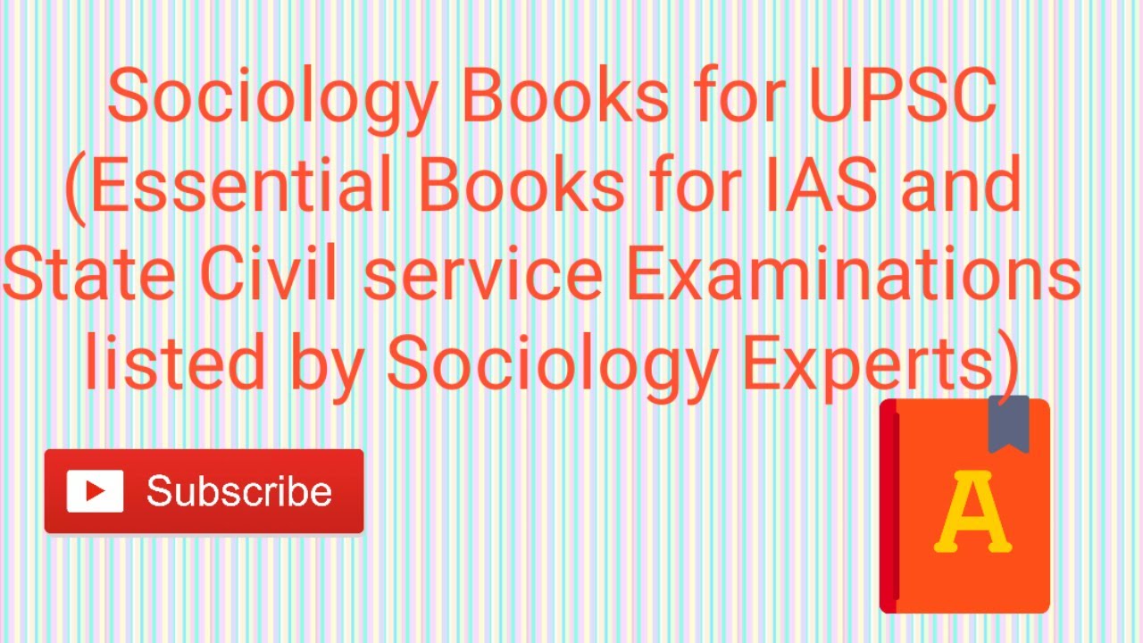 Sociology Books For UPSC Essential Books For IAS And State Civil