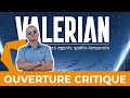 Ouverture critique  valerian