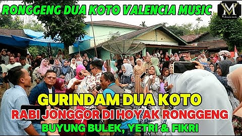 Rabi jonggor Pasaman Barat bergoyang gurindam dua koto Valencia music|Buyung bulek, yetri & Fikri
