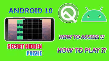 Hidden puzzle in your Android 10  device |  Android Easter Egg