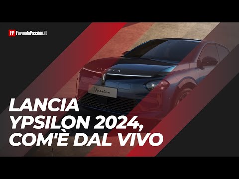 Lancia Ypsilon 2024 Anteprima | Com'è dal vivo, design, prezzo e autonomia