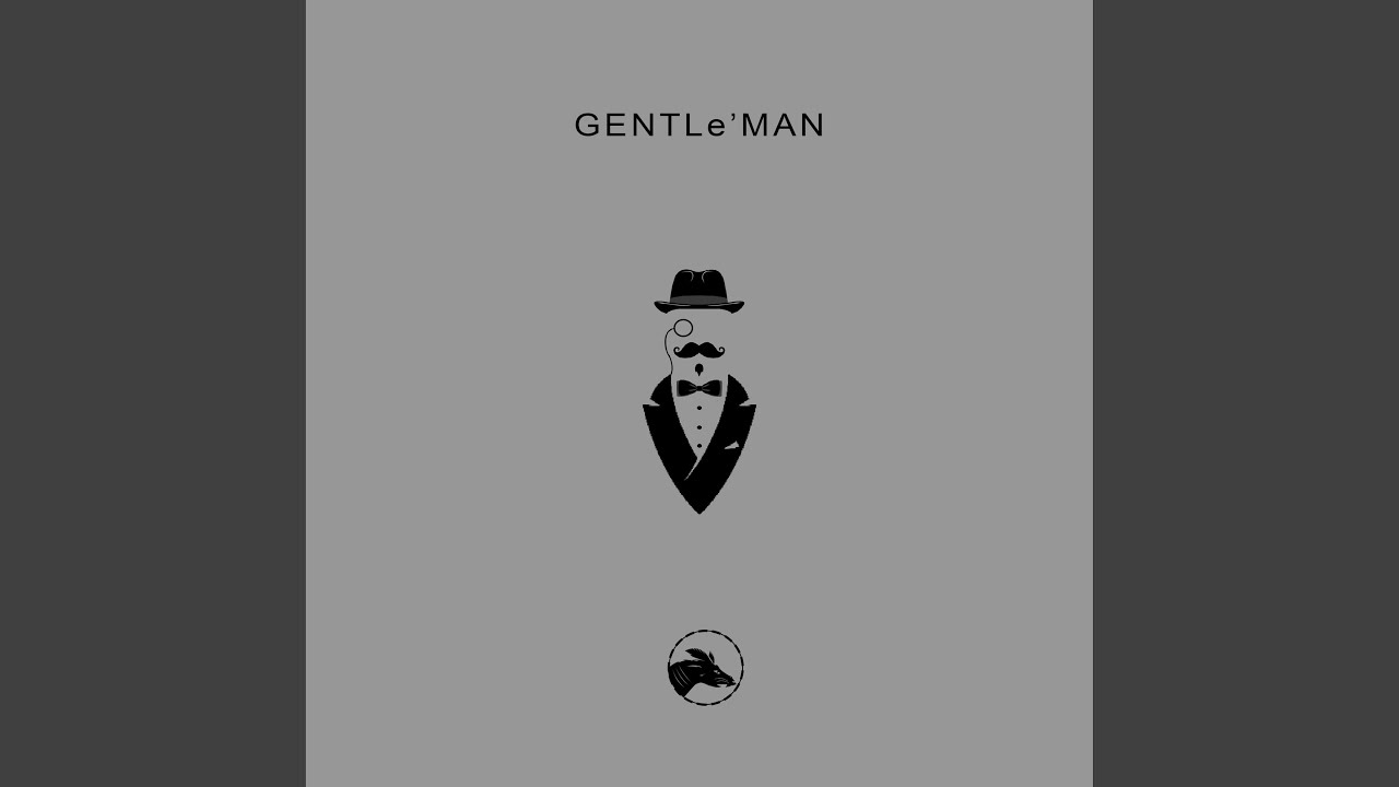 GentLe'Man - YouTube Music