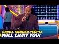 Stop Sharing Your Dreams With Small Minded People | Steve Harvey