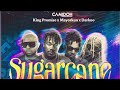 Camidoh - Sugarcane Remix (Feat. King Promise, Mayorkun & Darkoo