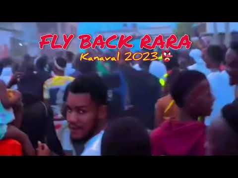 ane sa Fly Back Rara Mande anraje  #Flyback #kanaval2023