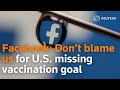 Facebook denies blame for vaccine misinformation