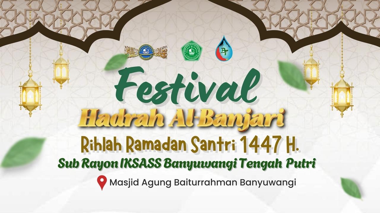 🔴LIVE EXCLUSIVE | FESTIVAL HADRAH AL-BANJARI | RIHLAH RAMADAN SANTRI 1447 H