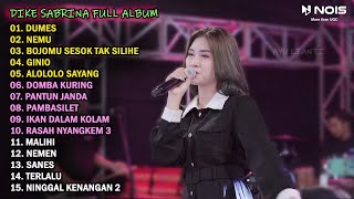 DIKE SABRINA 'DUMES' FULL ALBUM TERBARU 2023