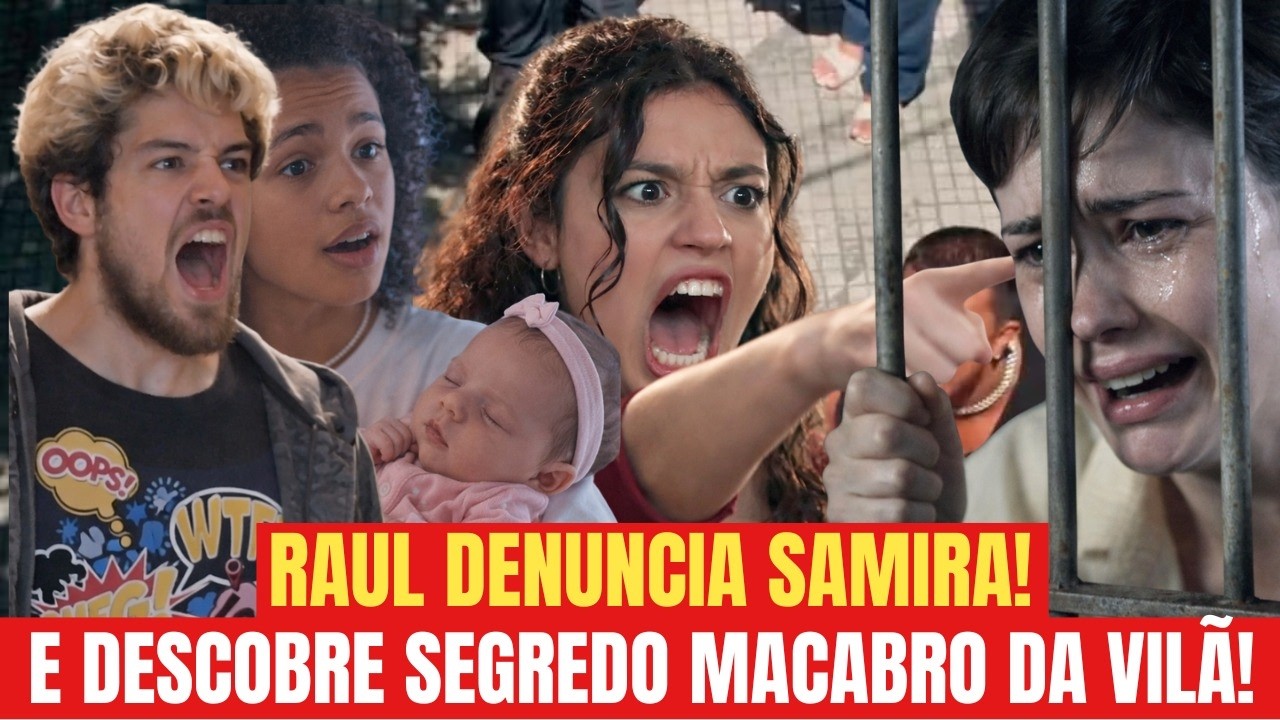 TRÊS GRAÇAS - Raul INVADE FUNDAÇÃO E FAZ ALGO CHOCANTE COM SAMIRA APÓS DESCOBRIR SEGREDO DA VILÃ!