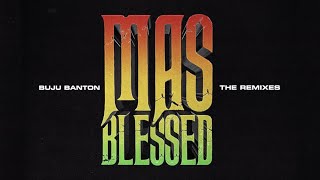 Buju Banton - Mas Blessed Remix feat. Farruko (Lyric Video)