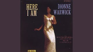 Watch Dionne Warwick If I Ever Make You Cry video