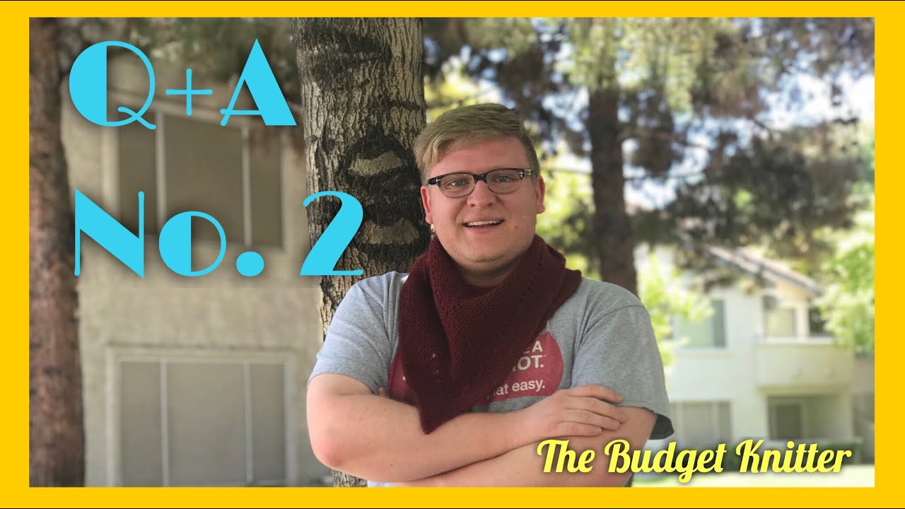 The Budget Knitter Podcast: Q&A No. 2