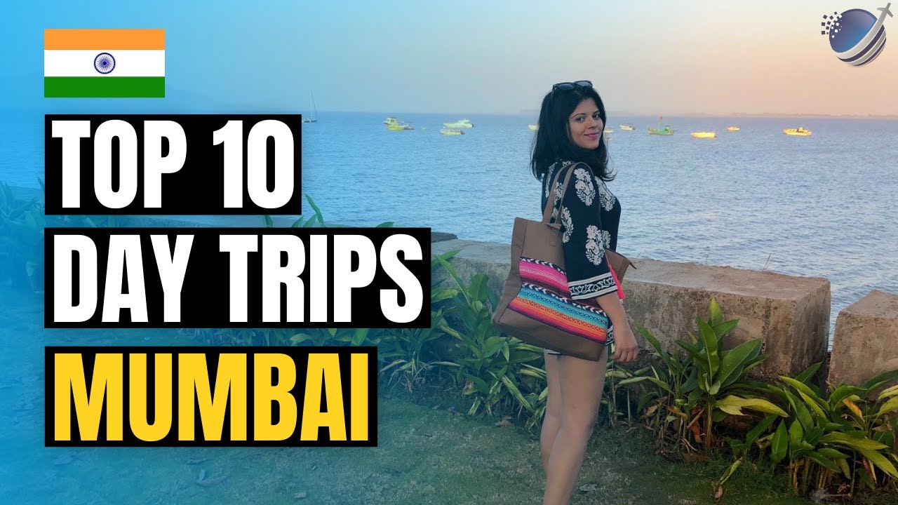 top-10-best-day-trips-from-mumbai-weekend-getaways-youtube