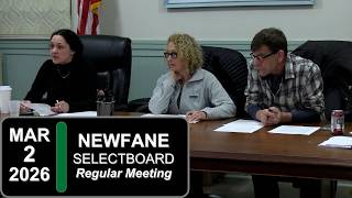 Newfane Selectboard Mtg 3/2/26