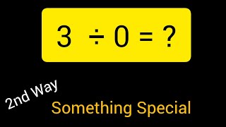 3 Divided by 0 ||3 ÷ 0||How do you divide 3 by 0 step by step?|||3/0